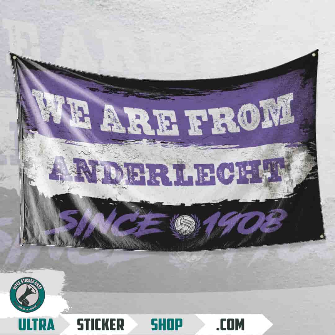 We are from Anderlecht since 1908 Drapeau