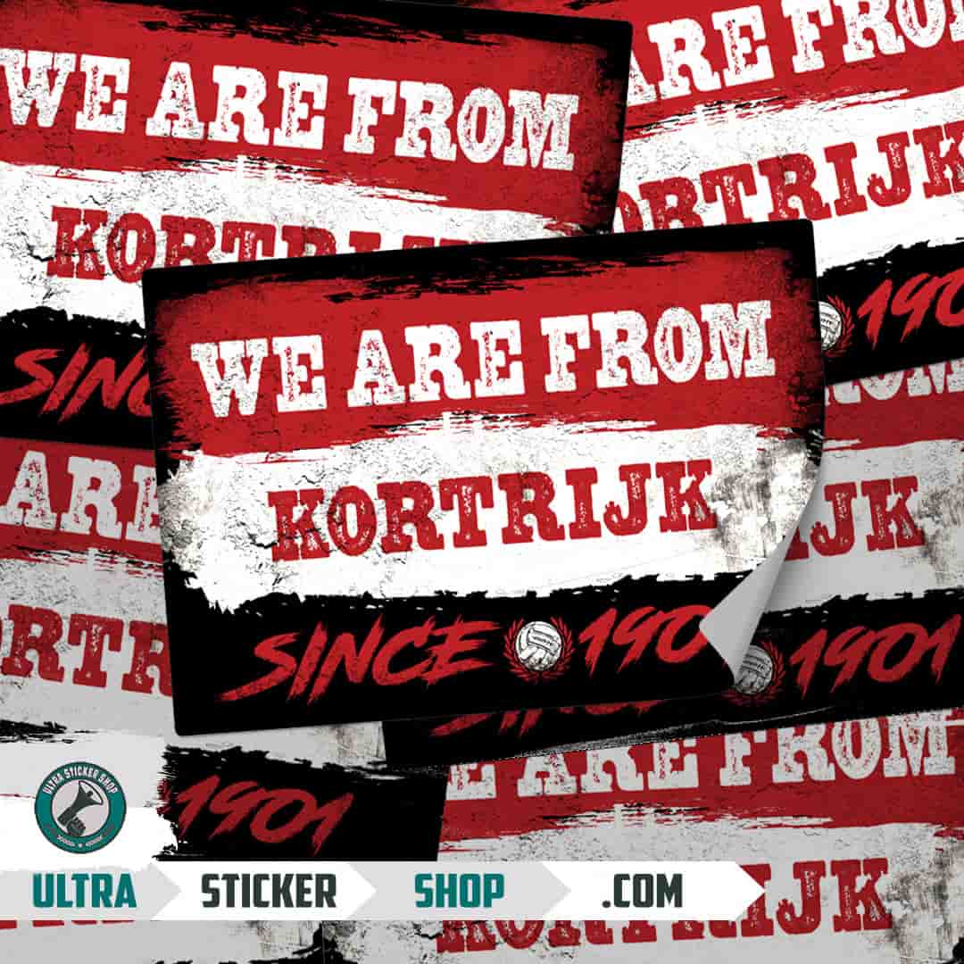 We are from Kortrijk since 1901 Autocollants