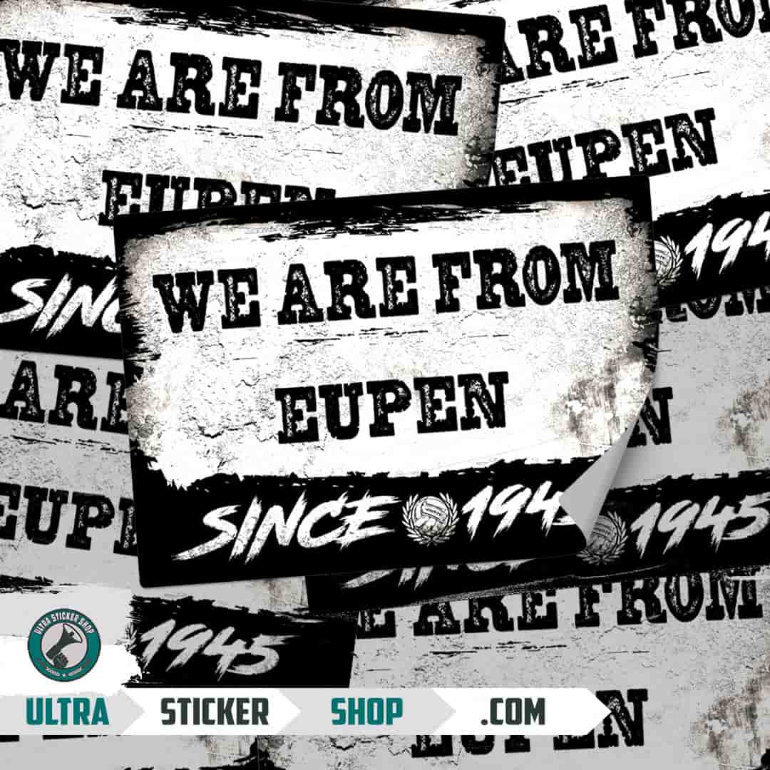 We are from Eupen since 1945 Autocollants