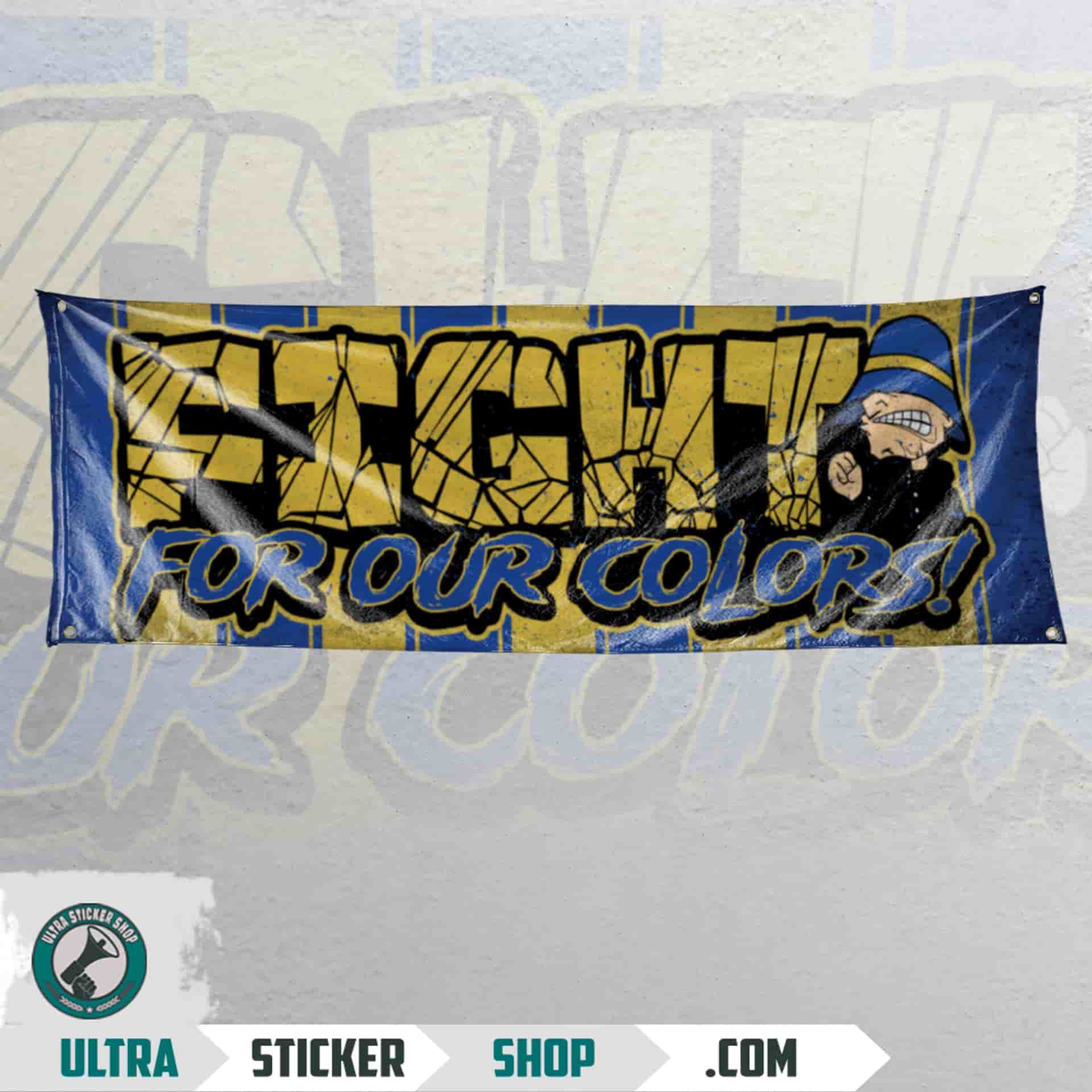 Fight for our colors! Vlag