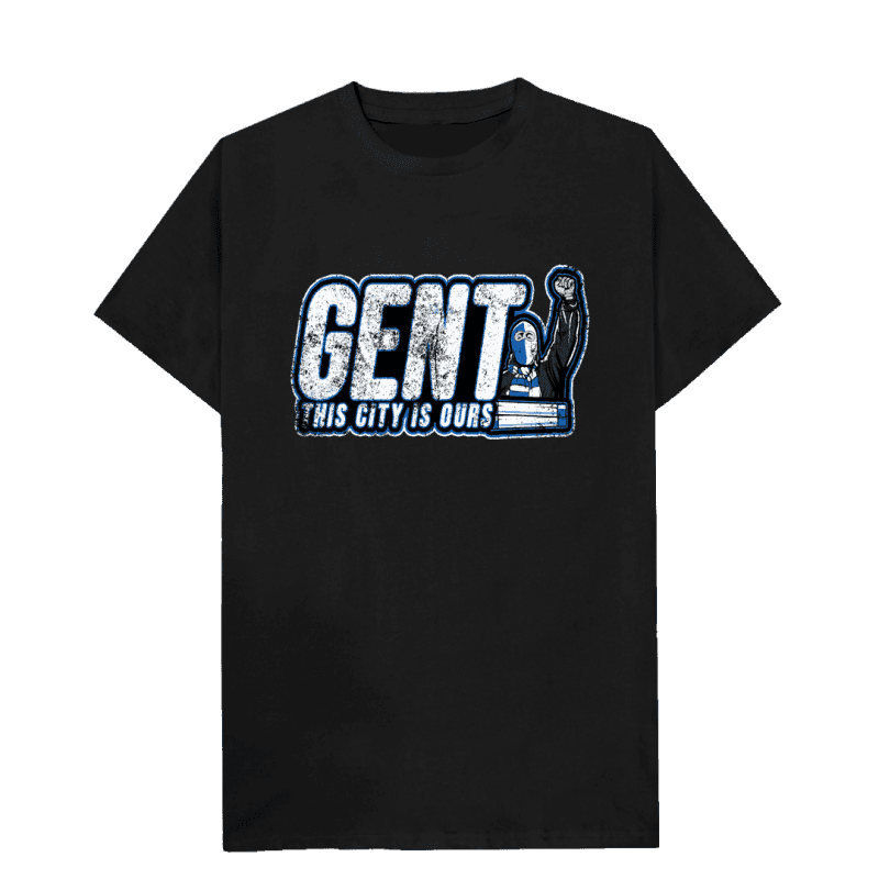 Gent this city is ours T-shirt