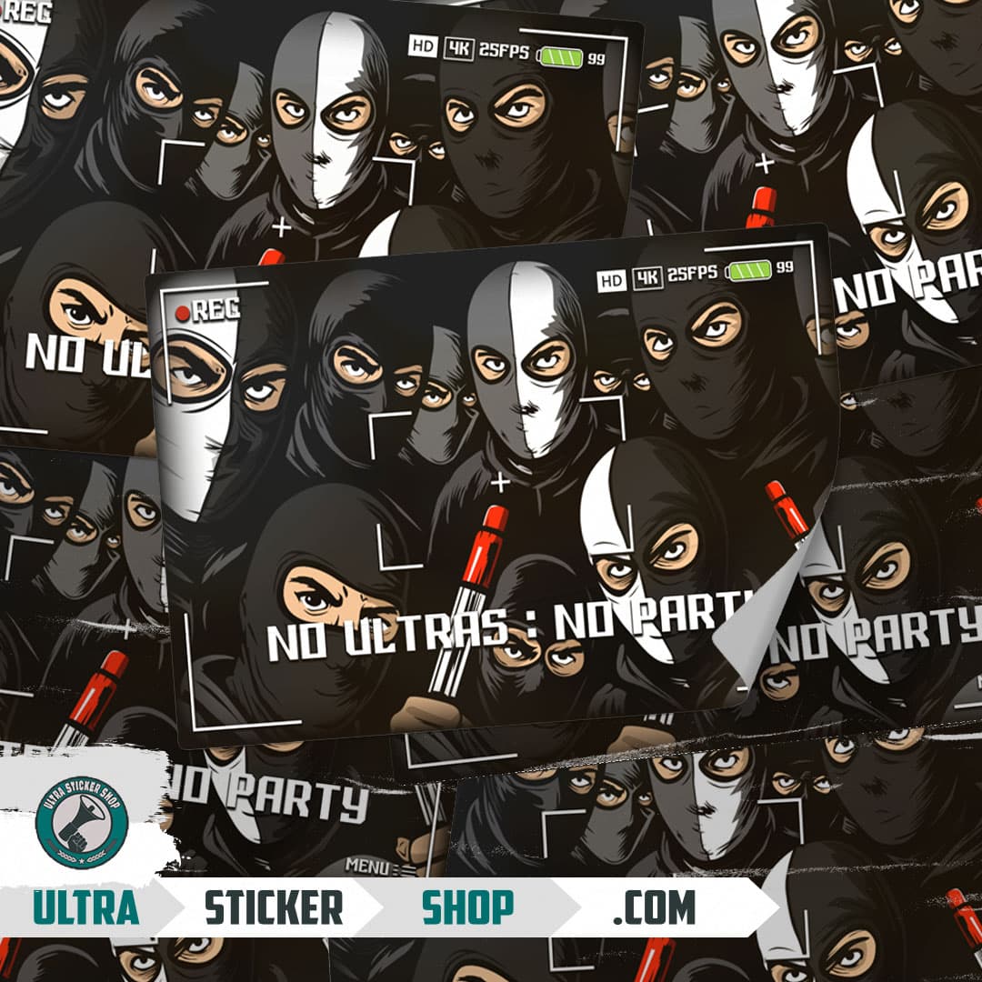 No ultras : No party