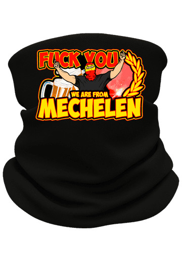 Fuck you we are from Mechelen Cache-cou