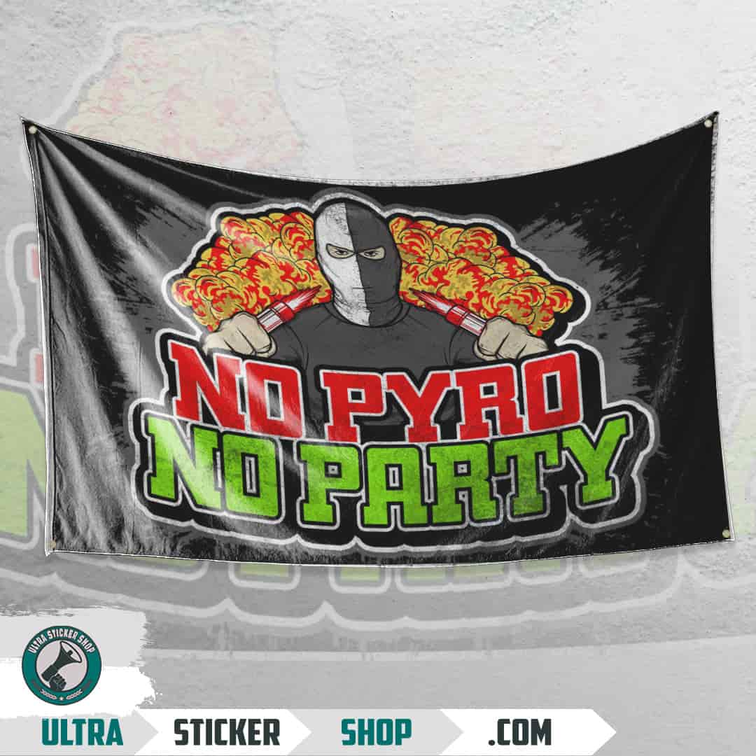 No pyro no party Vlag