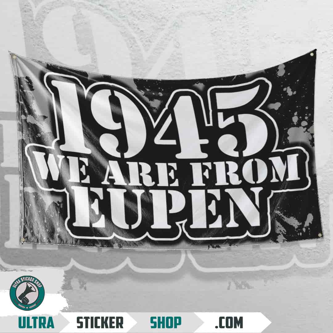 1945 We are from Eupen Drapeau