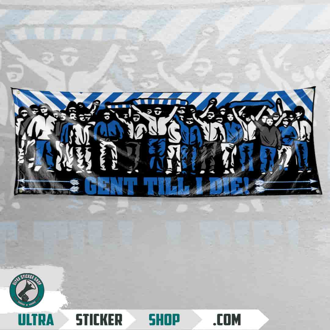 Gent Till I Die! Vlag
