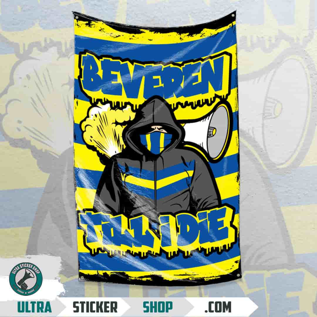 Beveren till I die Vlag