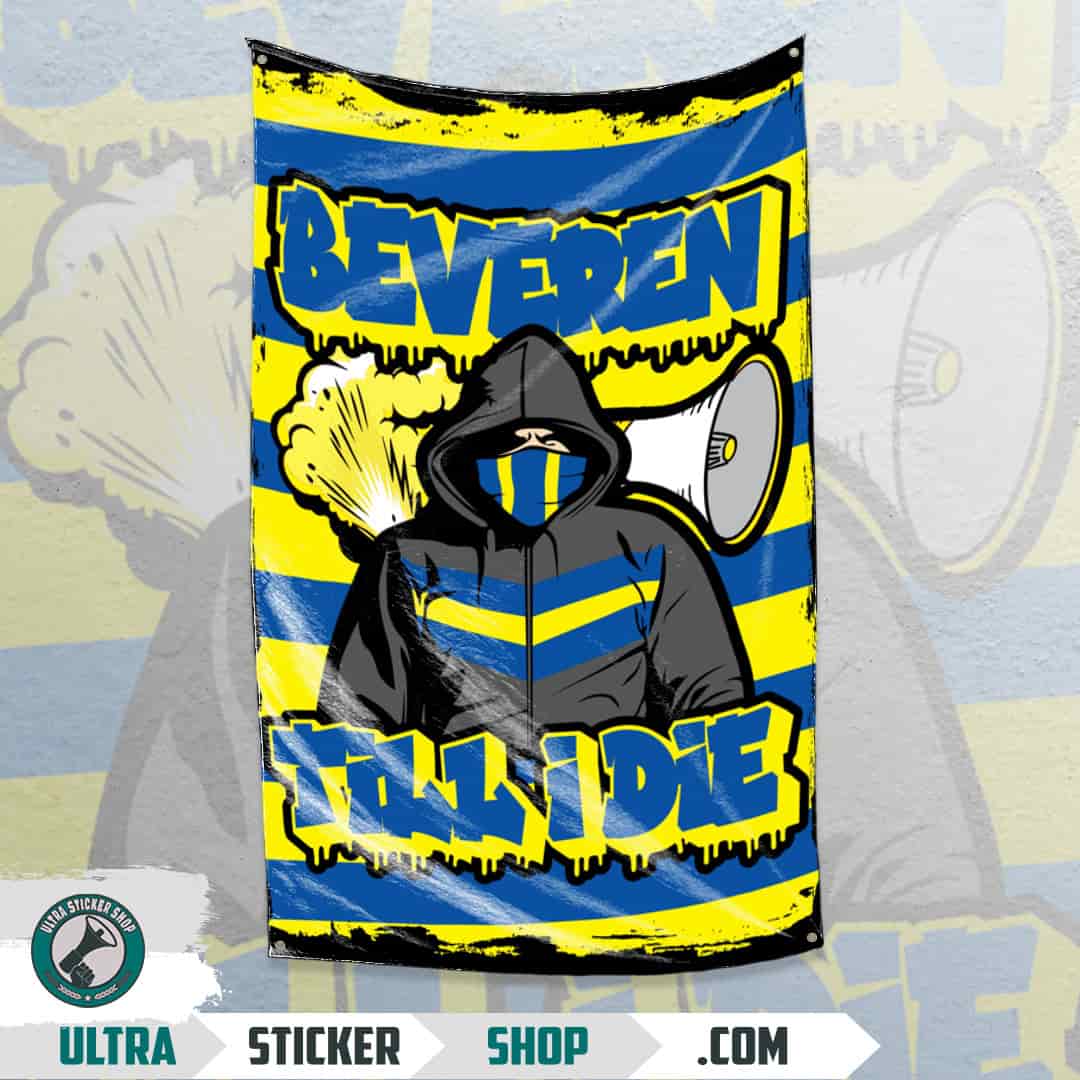 Beveren till I die Vlag