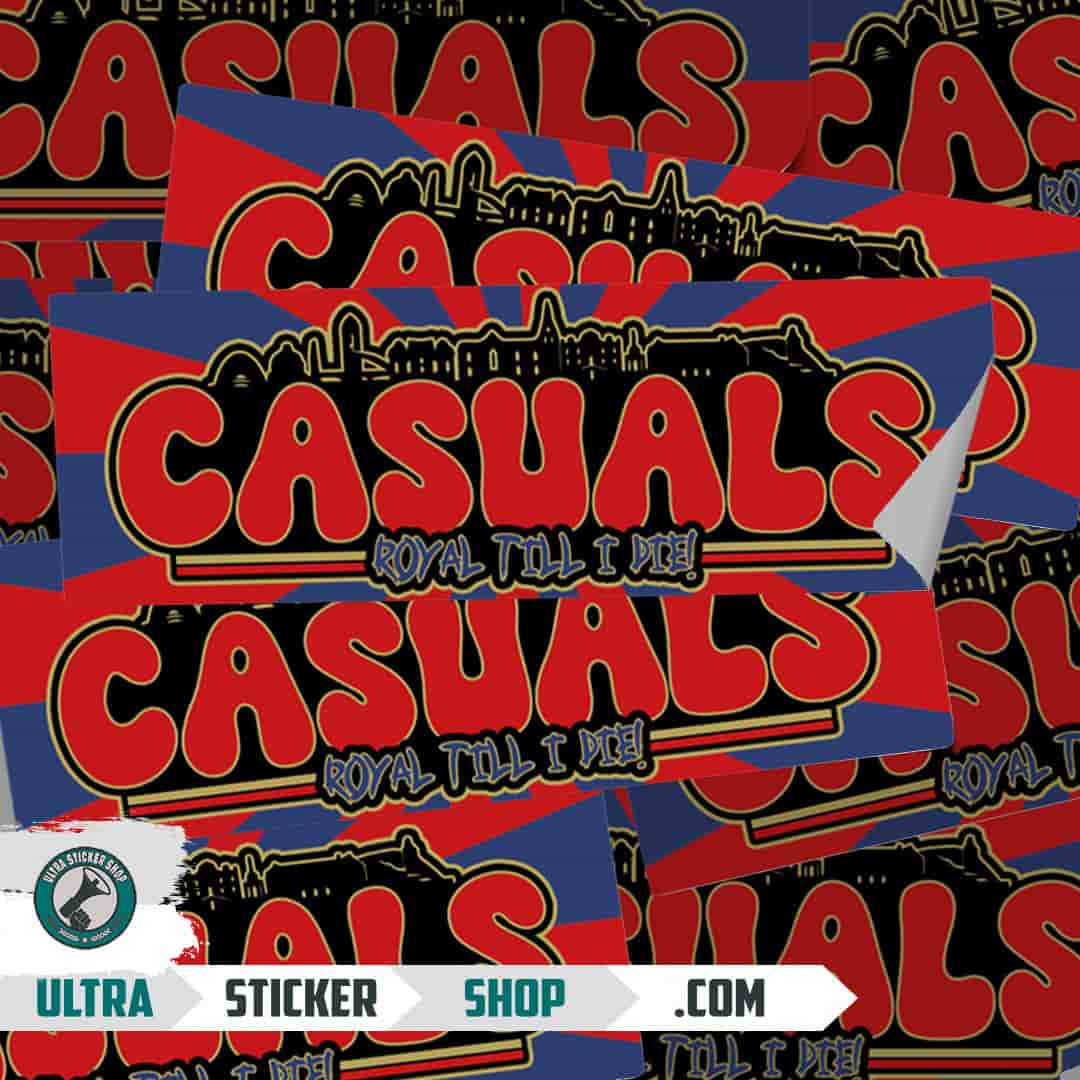 Casuals royal till I die Stickers