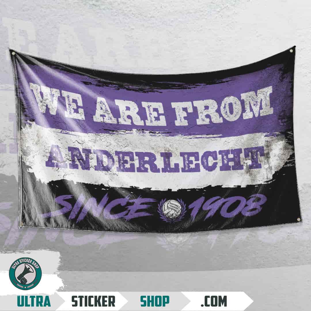 We are from Anderlecht since 1908 Drapeau