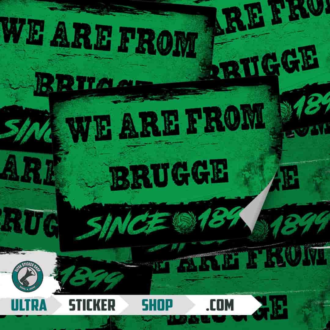 We are from Brugge since 1899 Stickers