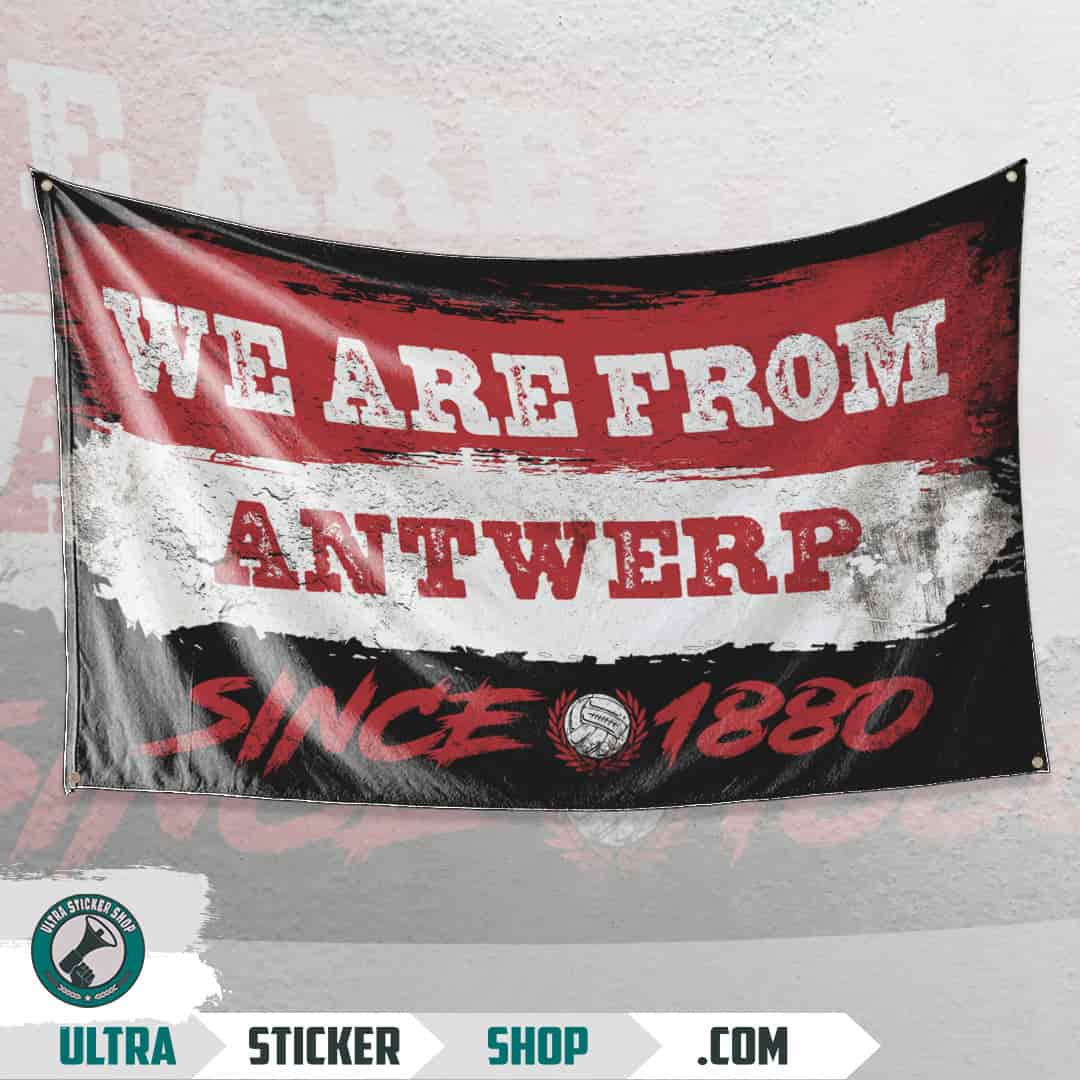 We are from Antwerp since 1880 Vlag