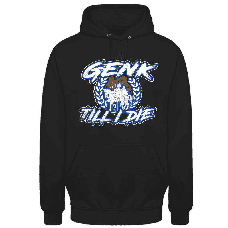 Genk till I Die Hoodie