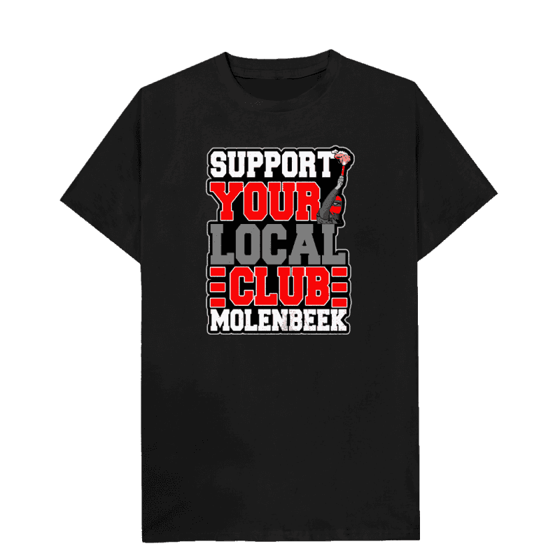 Support your local club Molenbeek T-shirt