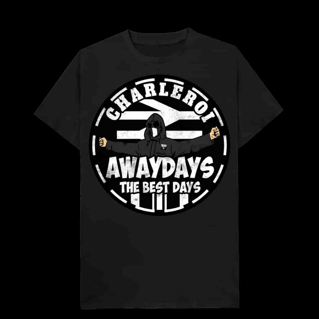 Charleroi awaydays the best days T-shirt