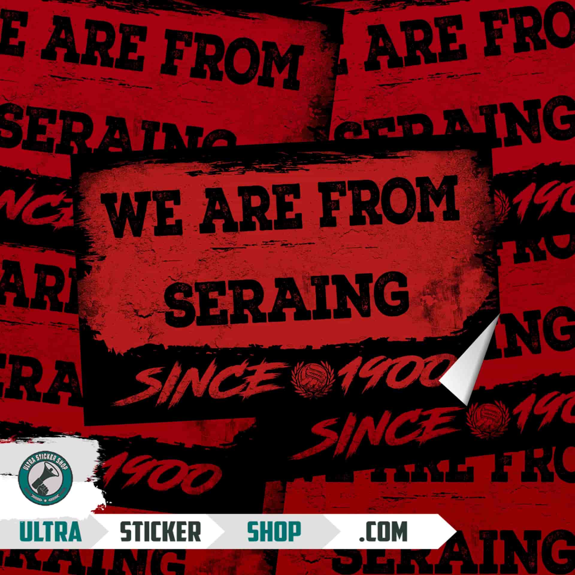 We are from Seraing since 1922 Autocollants